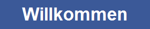 Willkommen